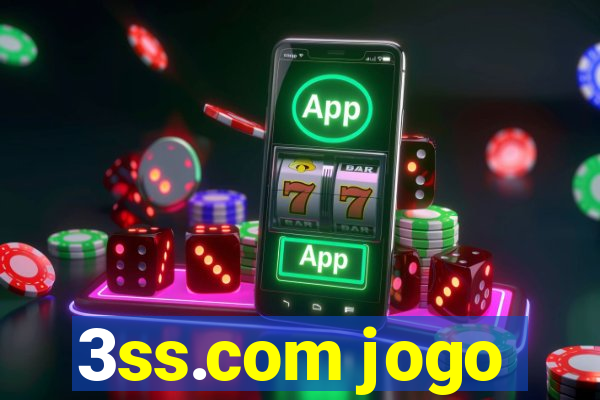 3ss.com jogo